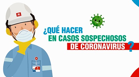 Covid-19: Cómo actuar ante un caso sospechoso?