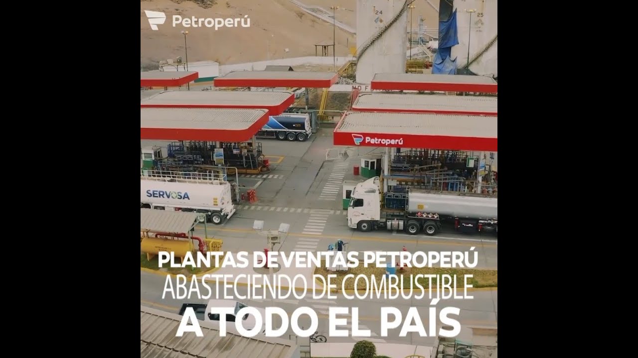 PLANTA DE VENTAS PETROPERÚ ABASTECIENDO DE COMBUSTIBLE A TODO EL PAÍS