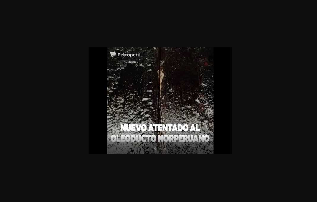 PETROPERÚ: NUEVO ATENTADO AL OLEODUTO NORPERUANO