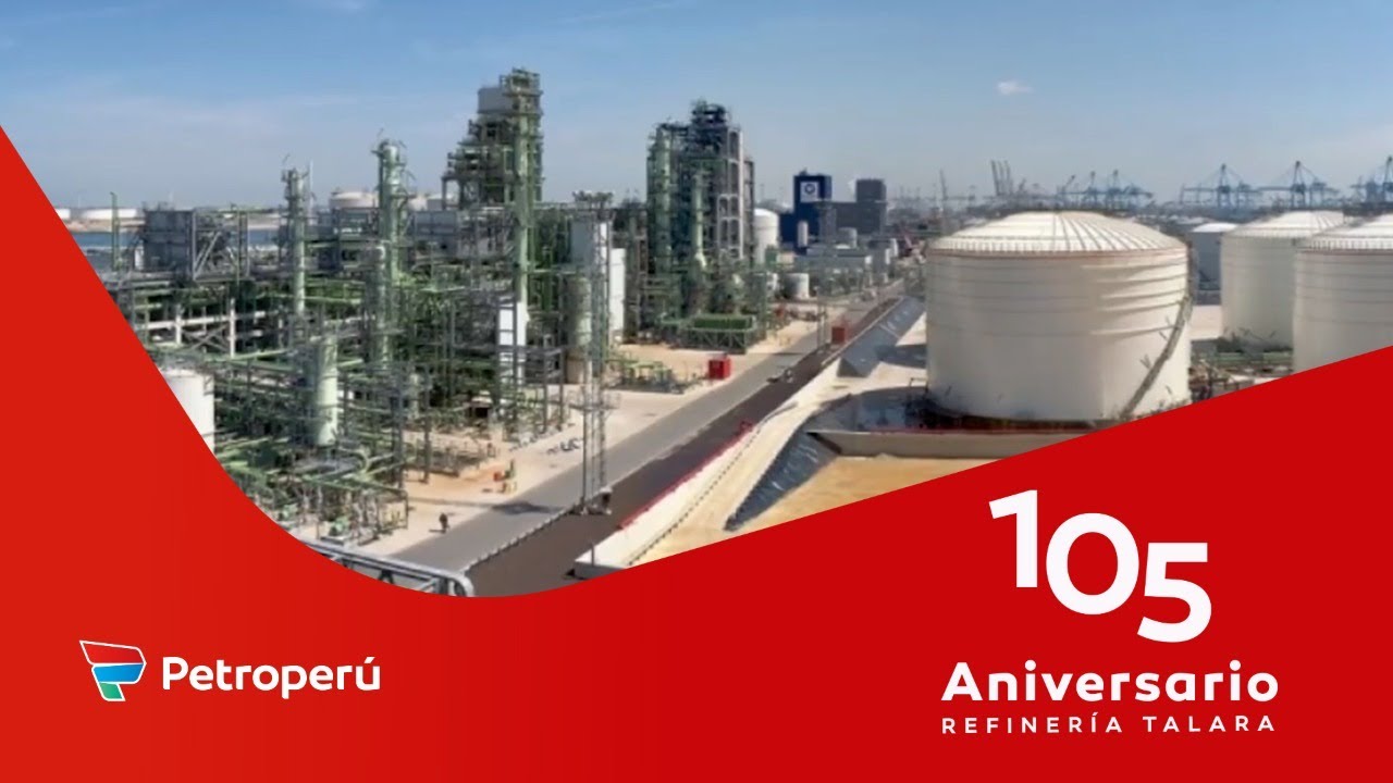 FELIZ 105 ANIVERSARIO REFINERÍA TALARA!