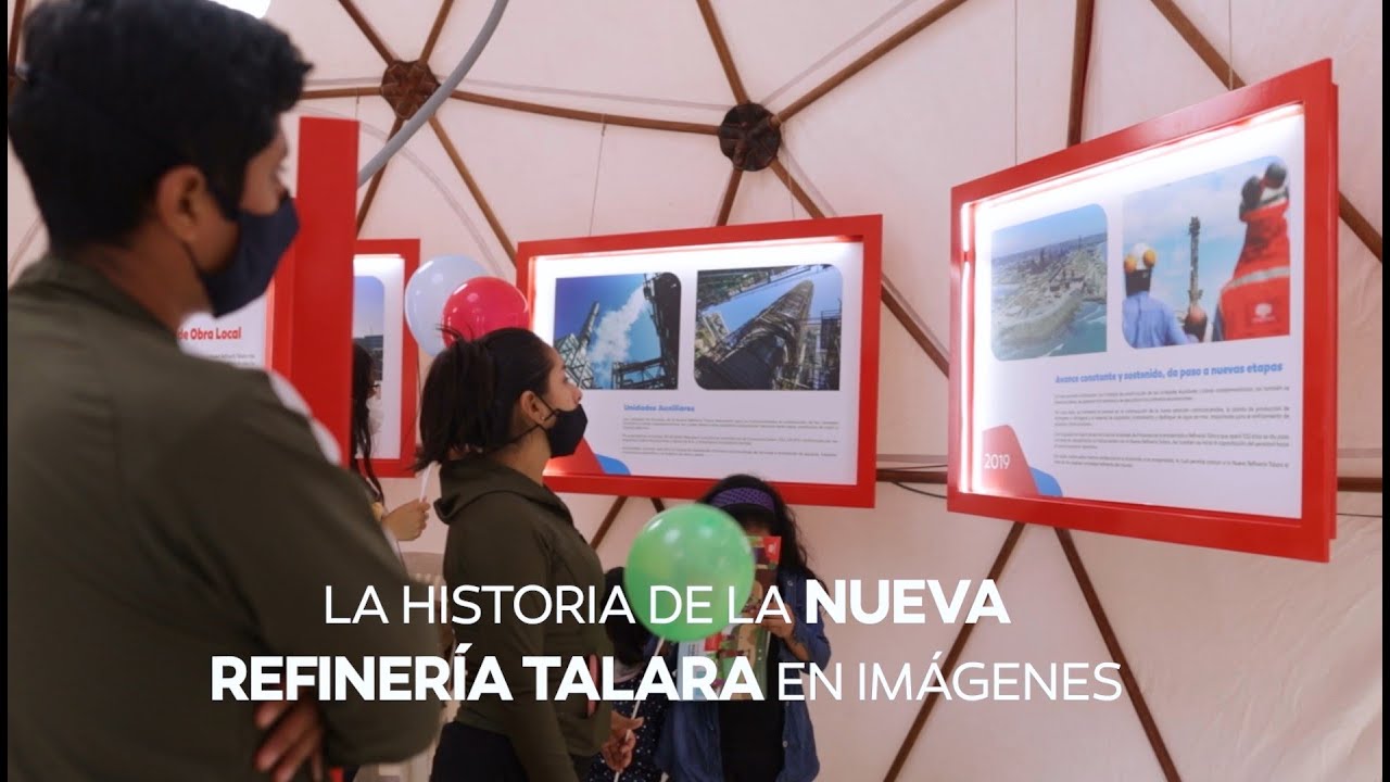Exposición fotográfica sobre la nueva Refinería Talara