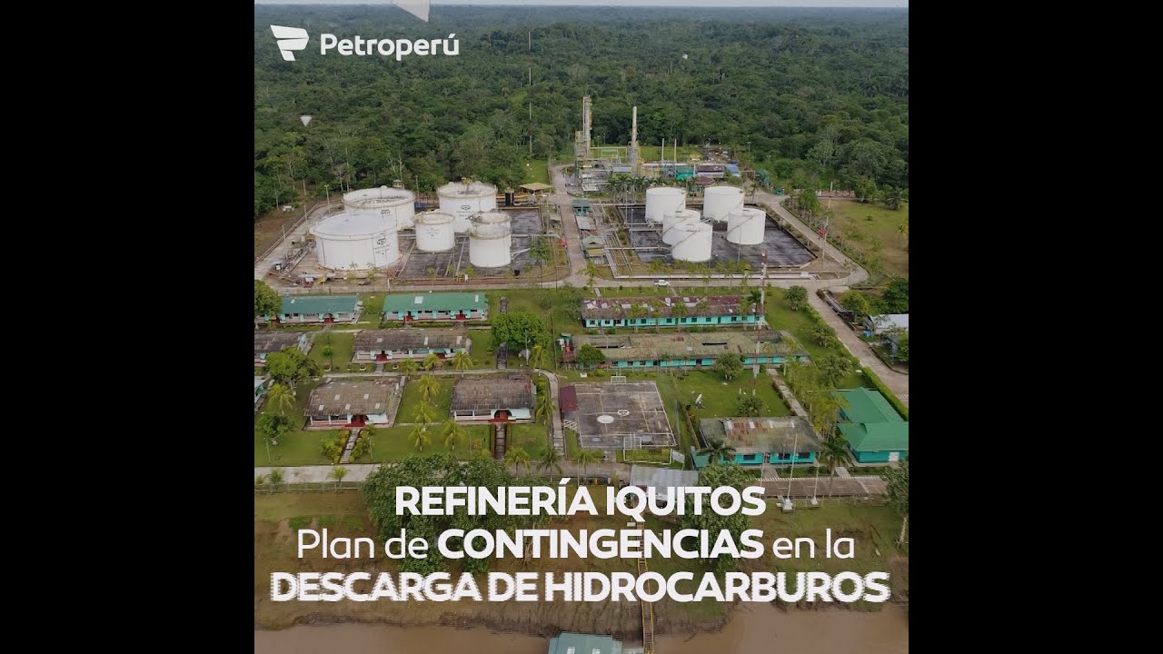 Petroperú: Refinería Iquitos realizó simulacro de derrame de hidrocarburo al río