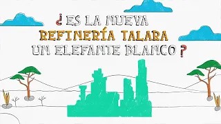 Mitos y verdades: ¿es la nueva refinería talara un elefante blanco?