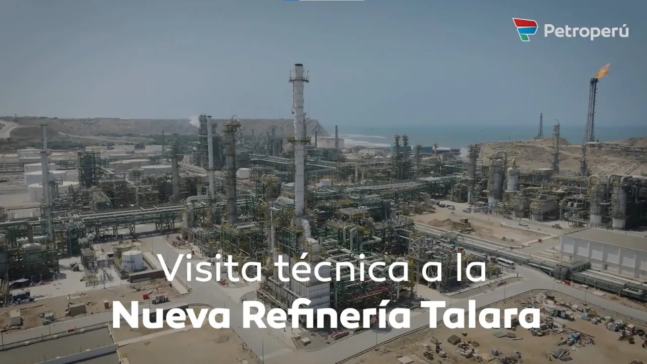 Visita técnica a la Nueva Refinería Talara