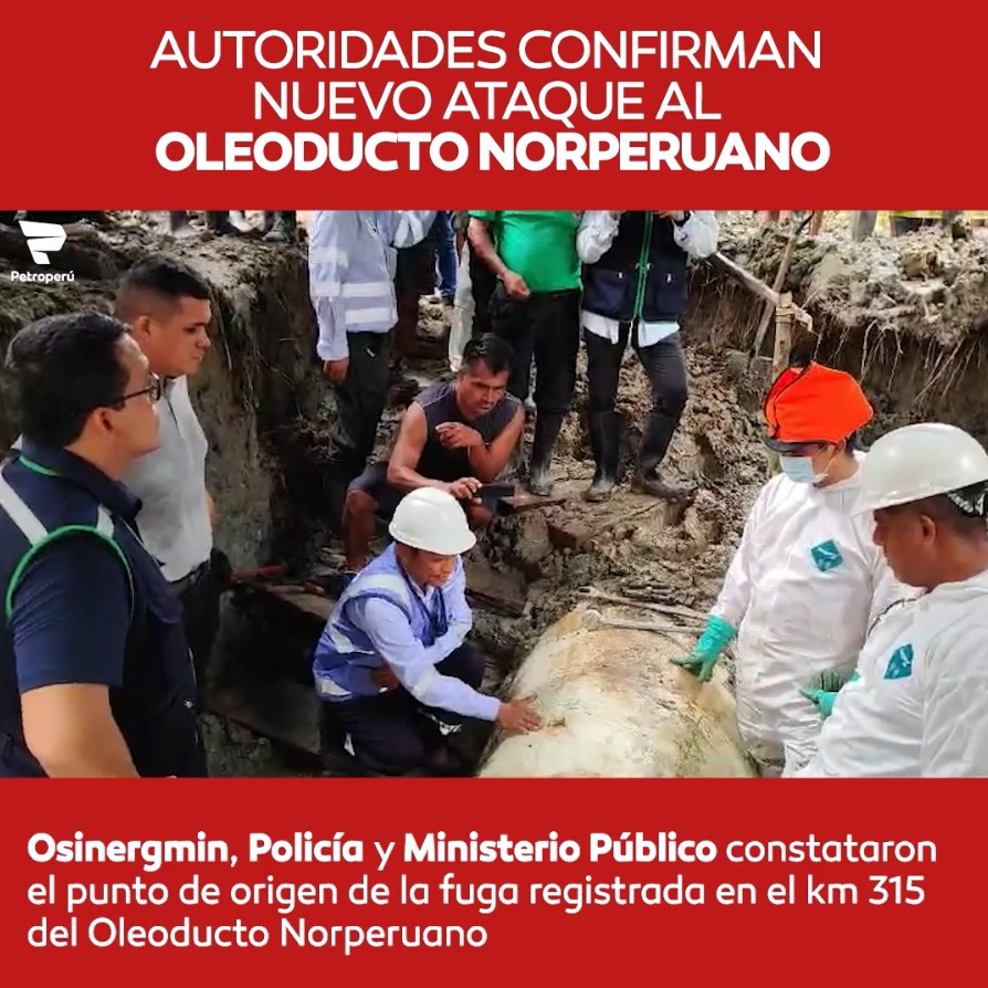 Autoridades confirman nuevo ataque al Oleoducto Norperuano