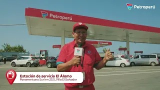 Recorriendo la ruta del verano 2026 | Petroperú: Estación de servicio El Álamo - Villa El Salvador